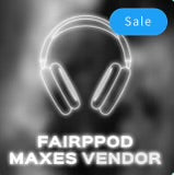 Fairpod max vendor